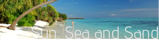 Sun, Sea and Sand